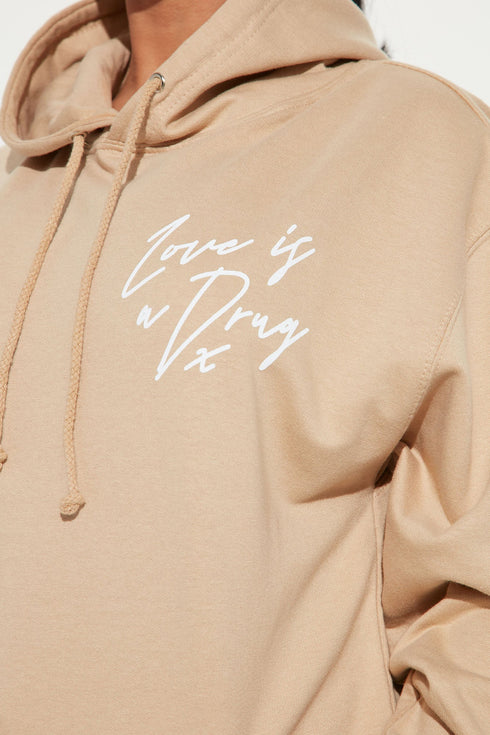 Love Is A Drug Graphic Hoodie - Taupe