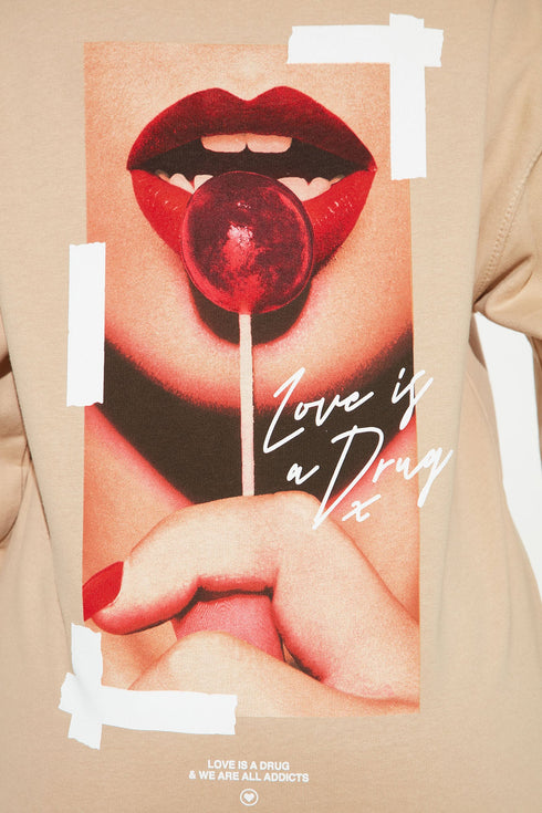 Love Is A Drug Graphic Hoodie - Taupe